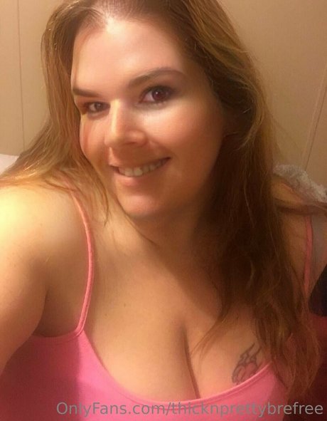 Thicknprettybrefree