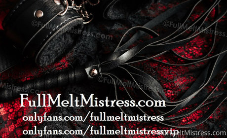 Fullmeltmistress